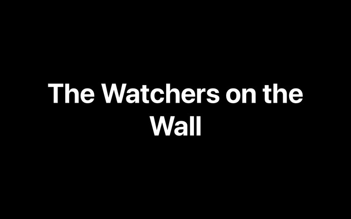 The Watchers on the Wall